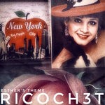 cover: Ricoch3t - Esther's Theme