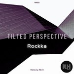 cover: Rockka - Tilted Perspective