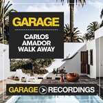 cover: Carlos Amador - Walk Away