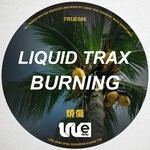 cover: Liquid Trax - Burning