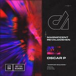 cover: Oscar P - Magnificent RevaLooSHen