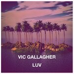 cover: Vic Gallagher - Luv