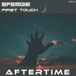 cover: Efemgie - First Touch