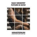 cover: Raw Ministry - Future Is Now (Club Mix)