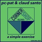 cover: Pc-pat|Claud Santo - A Simple Exercise