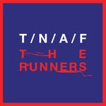 cover: The Naked & Famous - The Runners