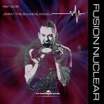 cover: Jimmy The Sound|Xinodj - Fusion Nuclear