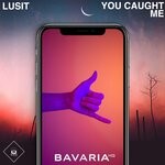 cover: Lusit - You Caught Me