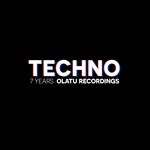 cover: Various - 7 YEARS OLATU RECORDINGS TECHNO