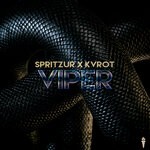 cover: Kvrot|Spritzur - Viper (Original Mix)