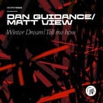 cover: Dan Guidance|Matt View - Winter Dream/Tell Me How