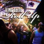 cover: King Elite - Roll Up