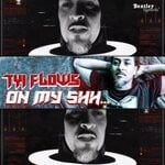 cover: Tyi Flows - On My Shh...