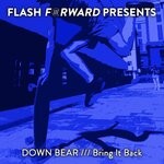 cover: Down Bear - Bring It Back