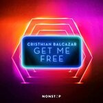 cover: Cristhian Balcazar - Get Me Free (Extended Mix)