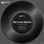 cover: Man Loves Machine - Echelon EP