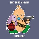 cover: J - Why|Splt Scnd - Sacrifice