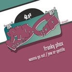 cover: Franky Phox - Wanna Go Out