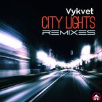 cover: Vykvet - City Lights (Remixes)