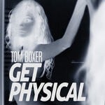 cover: Tom Boxer - Get Physical (Original Mix)