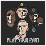 cover: Bil Next|Billy Whizz Feat Chillman|Wish Master - Play Your Part