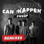 cover: 5west - Anything Can Happen - Remixes