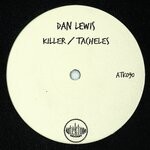 cover: Dan Lewis - Killer / Tacheles