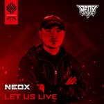 cover: Neox - Let Us Live (Explicit)