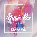 cover: Kiara Wl - Meet Me On The Dancefloor (Extended Mix)