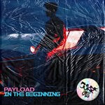 cover: Payload - In The Beginning (Explicit)