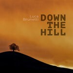 cover: Luca Brunetti - Down The Hill