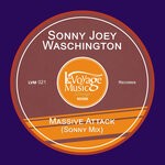 cover: Sonny Joey Waschington - Massive Attack (Sonny Mix)