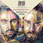 cover: Kotelett & Zadak|Various - Bar25 Compilation: Kaleidoskop Vol 2