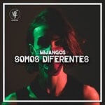 cover: Mijangos - Somos Diferentes