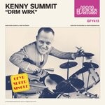 cover: Kenny Summit - DRM WRK