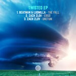 cover: Beatman & Ludmilla|Zach Zlov - Twisted EP