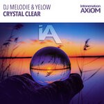 cover: Dj Melodie|Yelow - Crystal Clear