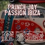 cover: Prince Jay - Passion Ibiza