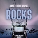 cover: Duce|Kene Wayne|Teknition - Rocks