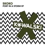 cover: Skoko - Port In A Storm EP