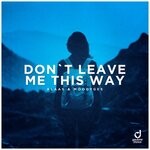 cover: Klaas|Moodygee - Don't Leave Me This Way