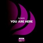 cover: Dj Nuck - You Are Here