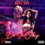 cover: Real Hot - Do It Okay