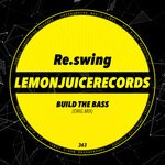 cover: Re.swing - Build The Bass