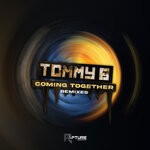 cover: Tommy B - Coming Together (Remixes)