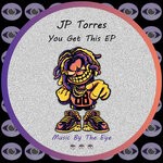 cover: Jp Torres - You Get This EP