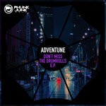 cover: Adventune - Don't Miss The Drumrolls EP