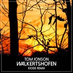 cover: Tom Jonson - Walkertshofen (Kiode Remix)