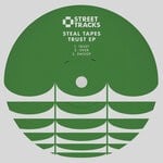 cover: Steal Tapes - Trust EP