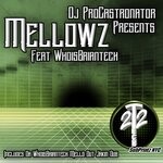 cover: Whoisbriantech - DJprocastronator presents Mellow'z